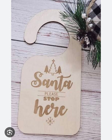 Santa Please Stop Here Wooden Sign