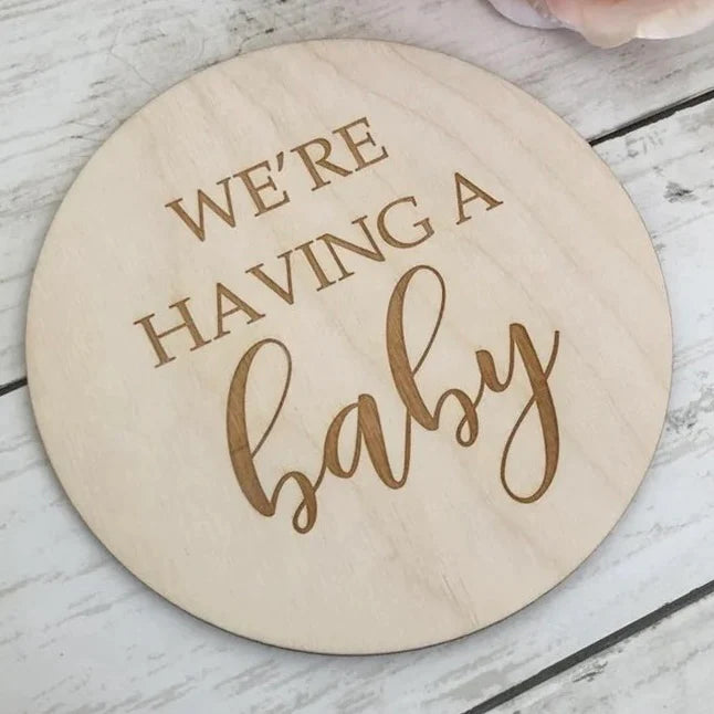'We're Having a Baby' Wooden Milestone Disk  Neutral Baby Co