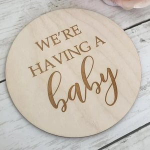 'We're Having a Baby' Wooden Milestone Disk  Neutral Baby Co
