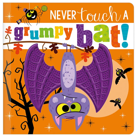 Never touch a grumpy bat book