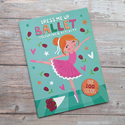 Dress Me Up Colouring and Activity Book - Ballerina