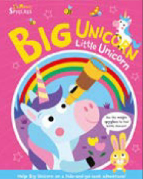 Big Unicorn Little Unicorn - Magic Spyglass Torch Book