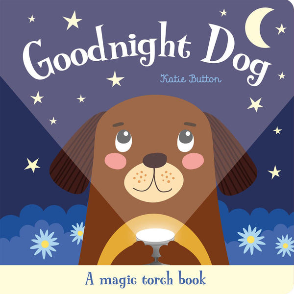 Good Night Dog - Magic Torch Book