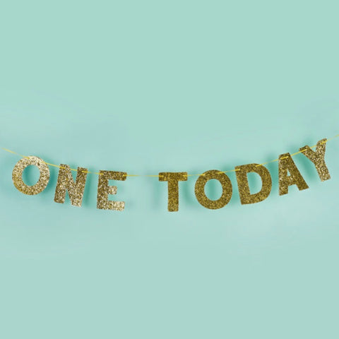 ONE | ONE TODAY Gold Glitter Banner